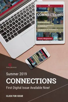 Connections – Our First Digital Edition !!